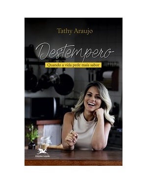 DESTEMPERO: QUANDO A VIDA PEDE MAIS SABOR!