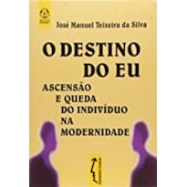 DESTINO DO EU, O