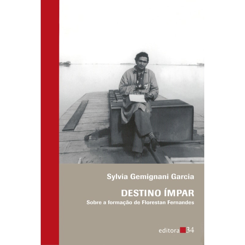 Destino ímpar: sobre a formação de Florestan Fernandes