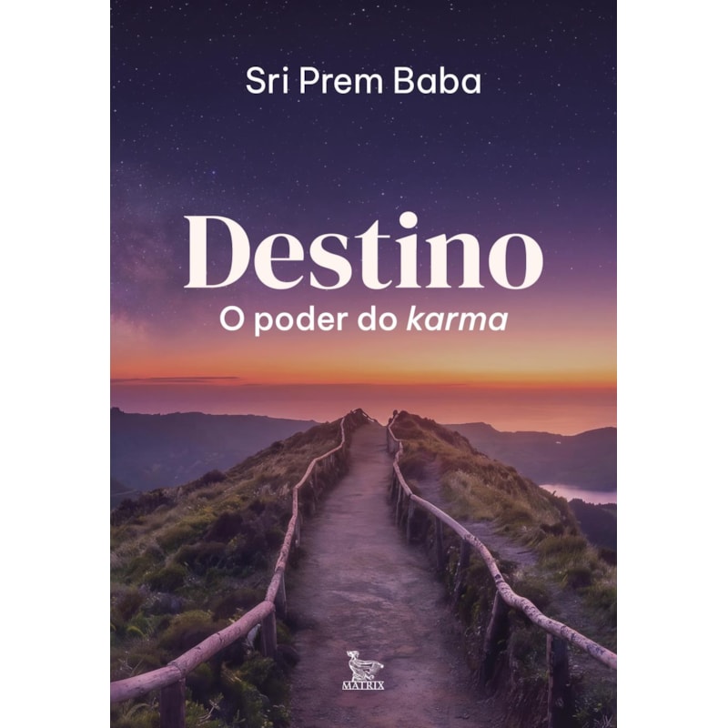 DESTINO: O PODER DO KARMA