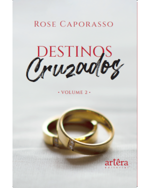 DESTINOS CRUZADOS: VOLUME 2