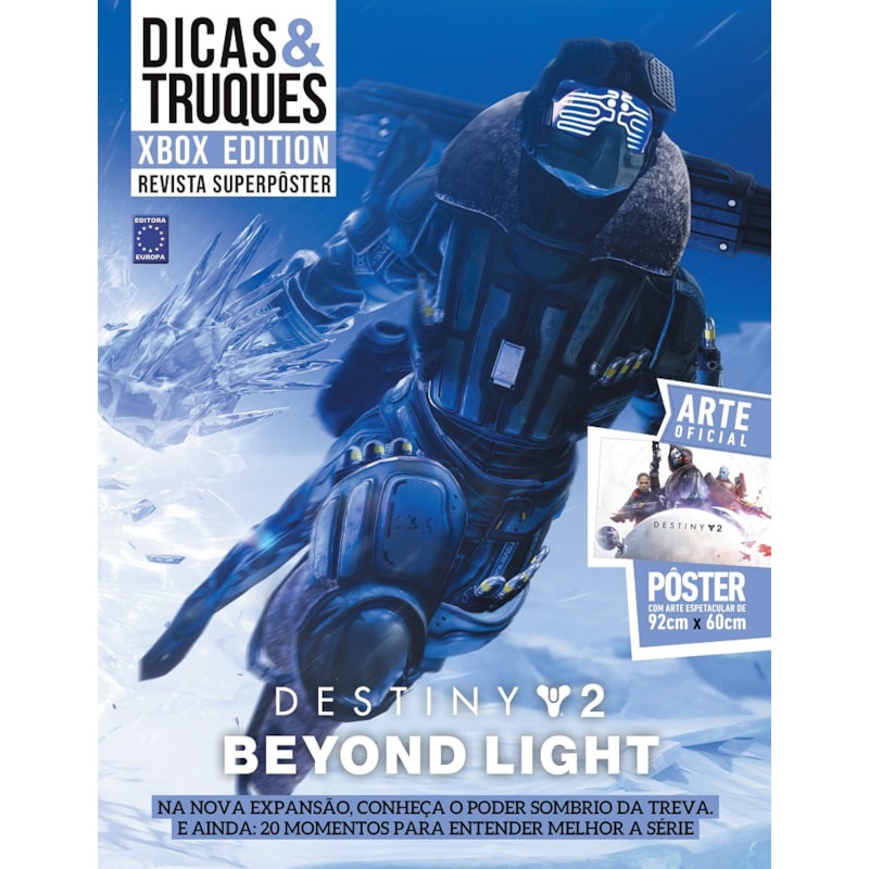 DESTINY 2: BEYOND LIGHT - SUPERPÔSTER DICAS E TRUQUES XBOX EDITION