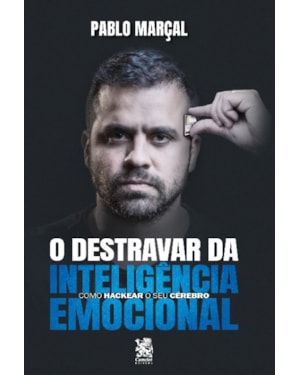 DESTRAVAR DA INTELIGÊNCIA EMOCIONAL