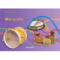 DESVENDANDO GRUPO DE MARACATU