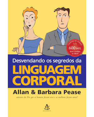 DESVENDANDO OS SEGREDOS DA LINGUAGEM CORPORAL