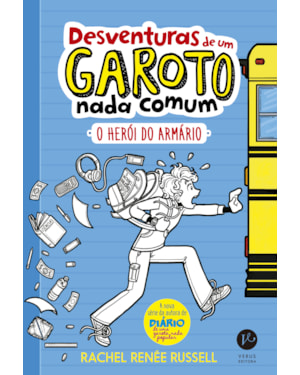 DESVENTURAS DE UM GAROTO NADA COMUM: O HERÓI DO ARMÁRIO
