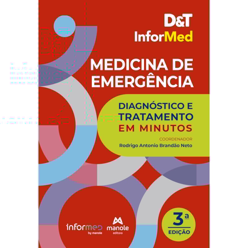 D&T INFORMED MEDICINA DE EMERGÊNCIA: DIAGNÓSTICO E TRATAMENTO EM MINUTOS