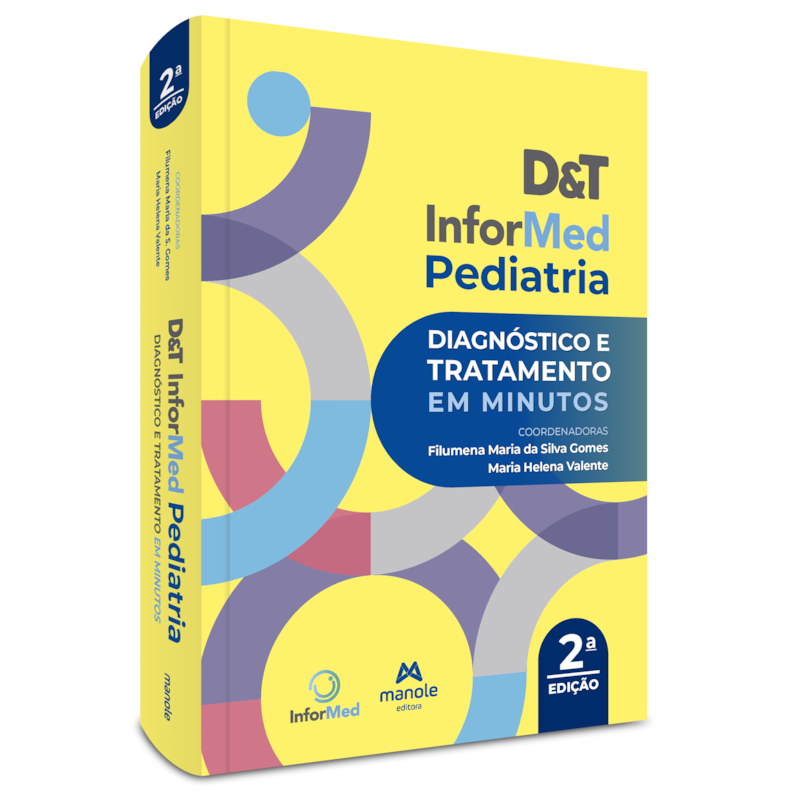 D&T INFORMED PEDIATRIA: DIAGNÓSTICO E TRATAMENTO EM MINUTOS