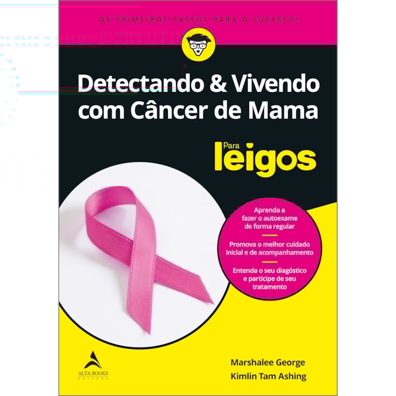 Detectando e vivendo com câncer de mama para leigos