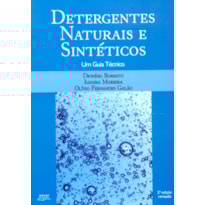 DETERGENTES NATURAIS E SINTETICOS
