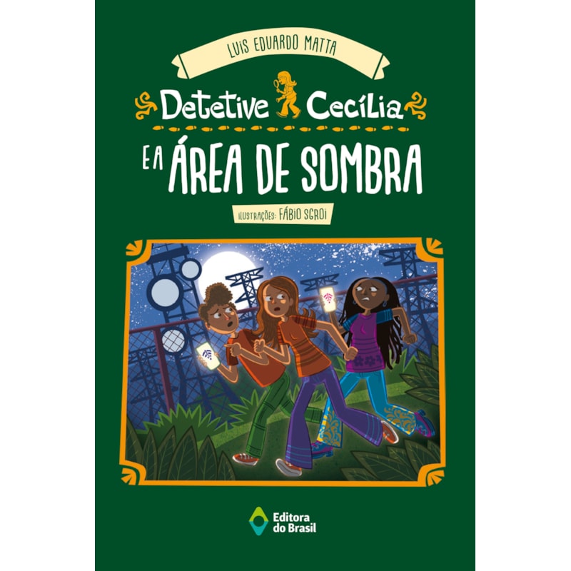 DETETIVE CECÍLIA E A ÁREA DE SOMBRA