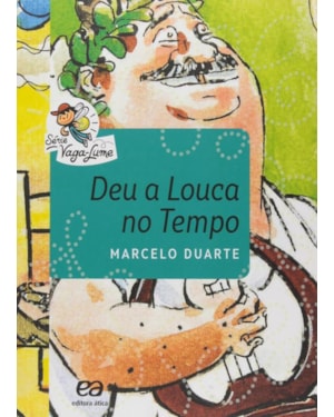 DEU A LOUCA NO TEMPO