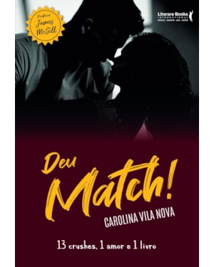 DEU MATCH! - 13 CRUSHES, 1 AMOR E 1 LIVRO
