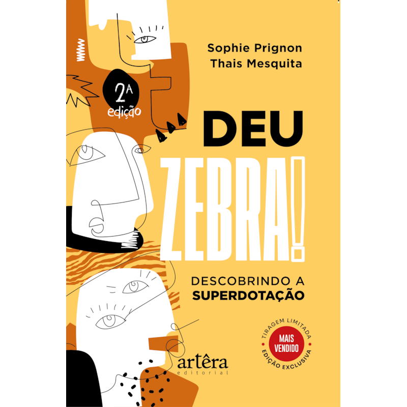 DEU ZEBRA! DESCOBRINDO A SUPERDOTAÇÃO - 2° EDIÇÃO