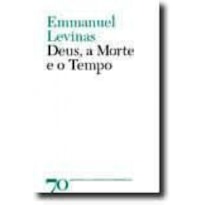 Deus, a morte e o tempo