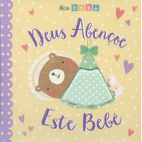 DEUS ABENÇOE ESTE BEBÊ