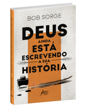DEUS AINDA ESTÁ ESCREVENDO A SUA HISTÓRIA