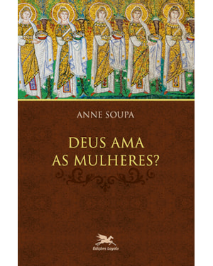 DEUS AMA AS MULHERES?