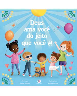 DEUS AMA VOCÊ DO JEITO QUE VOCÊ É!