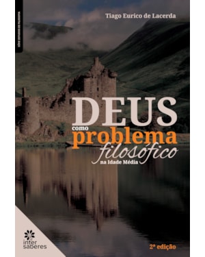 DEUS COMO PROBLEMA FILOSÓFICO NA IDADE MÉDIA