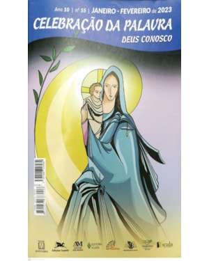 DEUS CONOSCO - CELEBRACAO DA PALAVRA - JANEIRO/FEVEREIRO 2023