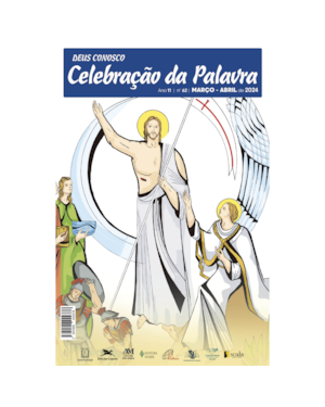 DEUS CONOSCO CELEBRAÇÃO DA PALAVRA - MARÇO/ABRIL 2024