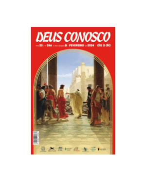 DEUS CONOSCO DIA A DIA - FEVEREIRO 2024