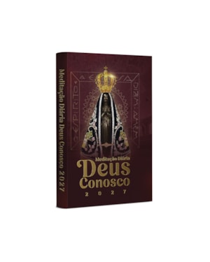 DEUS CONOSCO MEDITAÇÃO DIÁRIA 2027 - CORAÇÃO DE MÃE