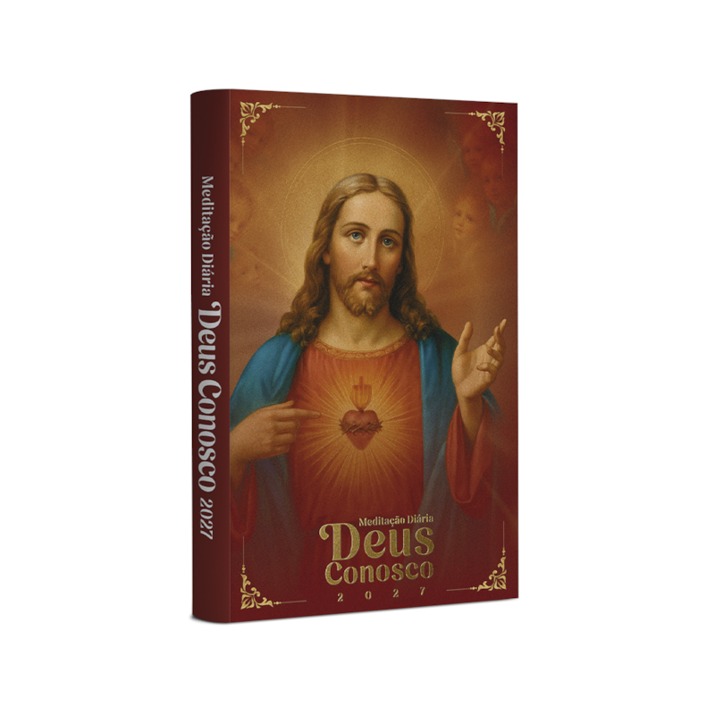 DEUS CONOSCO MEDITAÇÃO DIÁRIA 2027 - SAGRADO CORAÇÃO DE JESUS
