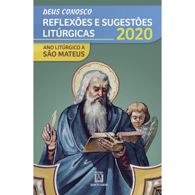DEUS CONOSCO: REFLEXÕES E SUGESTÕES LITURGICAS - 2020