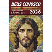 DEUS CONOSCO REFLEXÕES E SUGESTÕES LITÚRGICAS 2026
