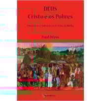 DEUS CRISTO E OS POBRES - 1ª