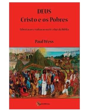DEUS CRISTO E OS POBRES - 1ª