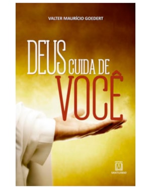 DEUS CUIDA DE VOCÊ