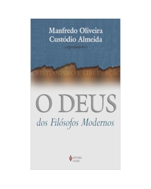 DEUS DOS FILÓSOFOS MODERNOS