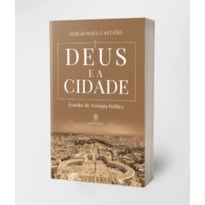 DEUS E A CIDADE