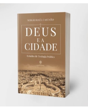 DEUS E A CIDADE