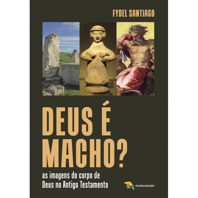 DEUS É MACHO?