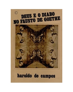 DEUS E O DIABO NO FAUSTO DE GOETHE