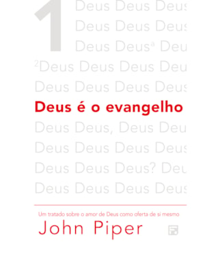 DEUS É O EVANGELHO