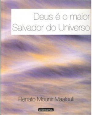 DEUS E O MAIOR SALVADOR DO UNIVERSO - 1