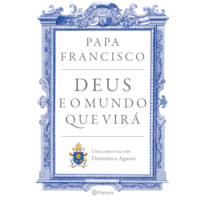 DEUS E O MUNDO QUE VIRÁ: UMA CONVERSA COM DOMENICO AGASSO