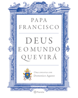 DEUS E O MUNDO QUE VIRÁ: UMA CONVERSA COM DOMENICO AGASSO