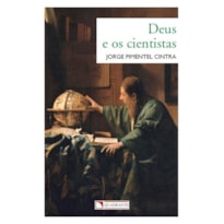 DEUS E OS CIENTISTAS