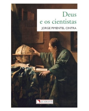 DEUS E OS CIENTISTAS