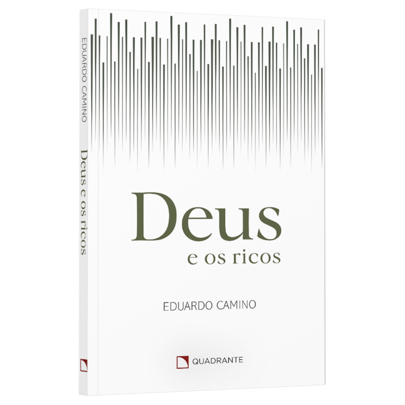 DEUS E OS RICOS: A 