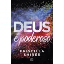 DEUS É PODEROSO