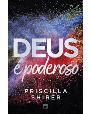 DEUS É PODEROSO