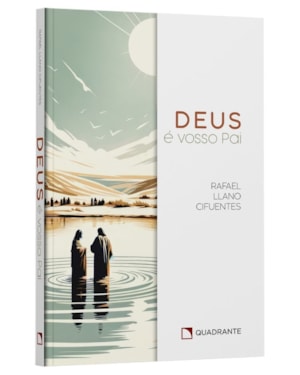 DEUS É VOSSO PAI