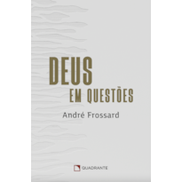 DEUS EM QUESTÕES